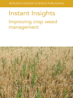 cover image of Mycotoxin Detection and Improving Crop Weed Management